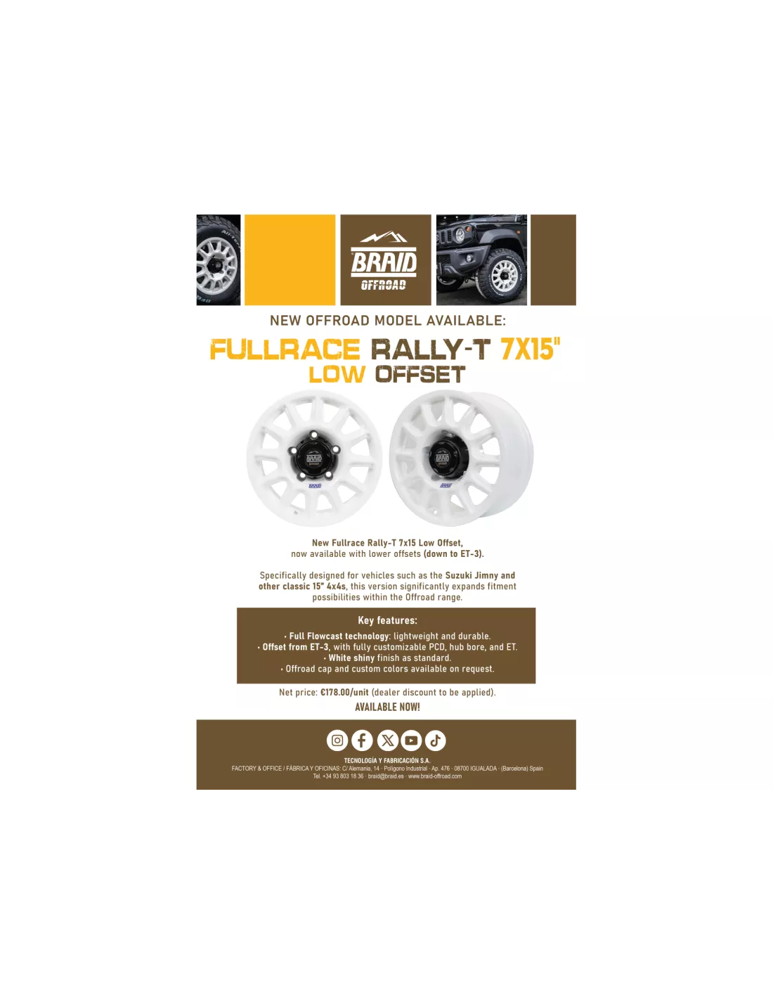 Jante Alu Braid Fullrace Rally Blanche 7x15 5x139 7 ET-3 Jimny 2018+